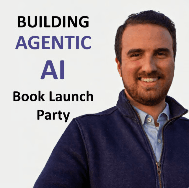 Book Launch Party: Building Agentic AI